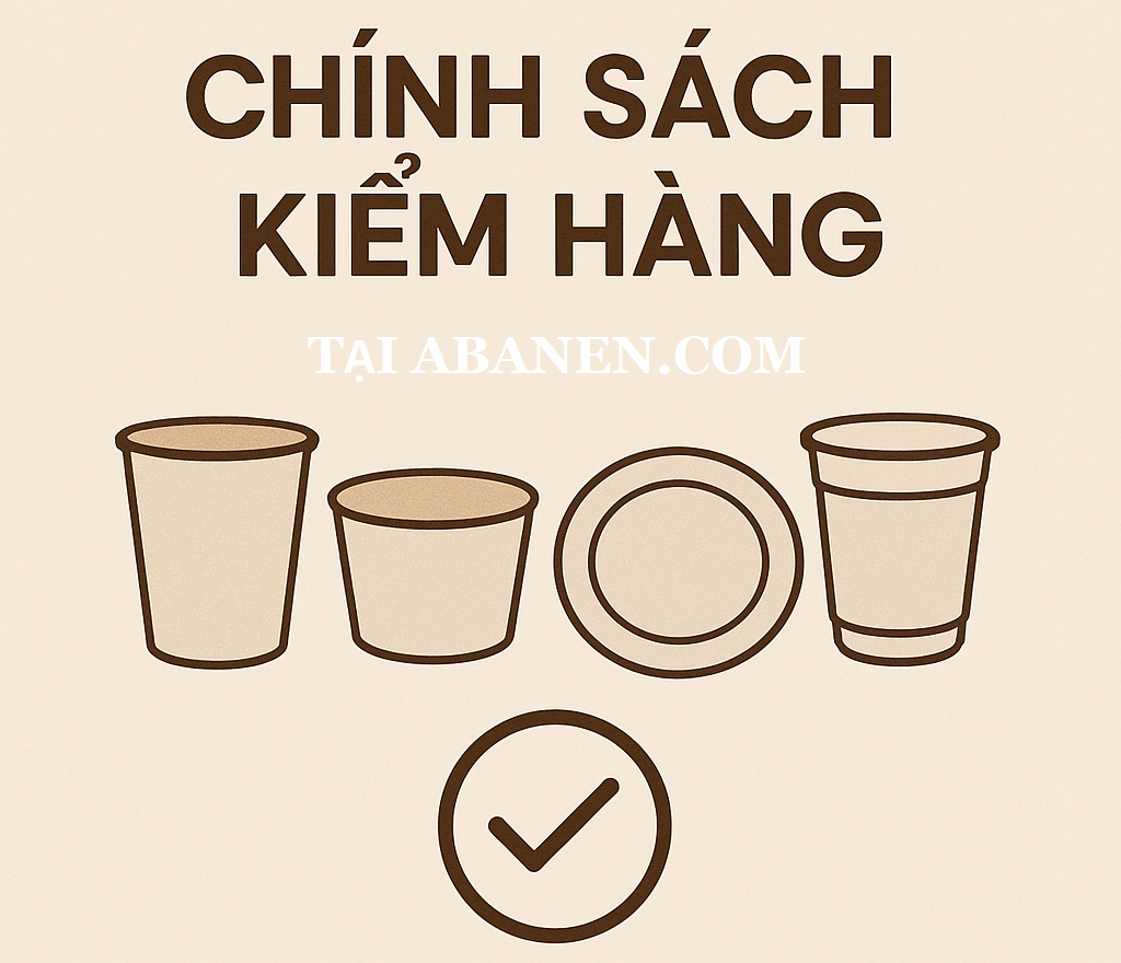 Abanen-Chính-sách-kiểm-hàng